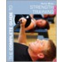 The Complete Guide To Strength Training