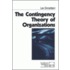 The Contingency Theory of Organizations