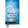The Duty Of The Free States Second Part door William E. Channing