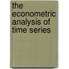 The Econometric Analysis Of Time Series door A.C. Harvey