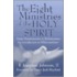 The Eight Ministries of the Holy Spirit