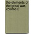 The Elements Of The Great War, Volume 2