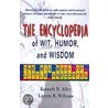 The Encyclopedia Of Wit, Humor & Wisdom door Leewin B. Williams