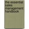 The Essential Sales Management Handbook door Gerhard Gschwandtner