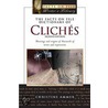 The Facts on File Dictionary of Cliches by Christine Ammer