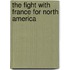 The Fight With France For North America