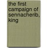 The First Campaign Of Sennacherib, King door Sidney Smith
