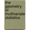 The Geometry of Multivariate Statistics door Thomasd Wickens