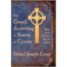 The Gospel According To Simon Of Cyrene door Joseph Cesar Daniel