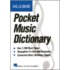 The Hal Leonard Pocket Music Dictionary