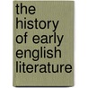 The History Of Early English Literature door Stopford Augustus Brooke