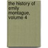 The History Of Emily Montague, Volume 4