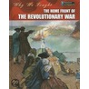 The Home Front of the Revolutionary War door Patrick Catel