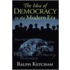 The Idea of Democracy in the Modern Era