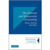 The Internet And Democratic Citizenship by Stephen Coleman