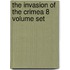 The Invasion Of The Crimea 8 Volume Set