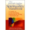 The Jewish Lights Spirituality Handbook door Onbekend
