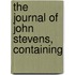 The Journal Of John Stevens, Containing