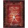 The Key To Living The Law Of Attraction door Jack Canfield