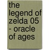 The Legend of Zelda 05 - Oracle of Ages door Akira Himekawa