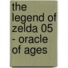 The Legend of Zelda 05 - Oracle of Ages by Akira Himekawa