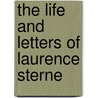The Life And Letters Of Laurence Sterne door Lewis Melville