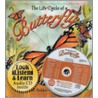 The Life Cycle Of A Butterfly [with Cd] door Bobbie Kalman