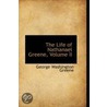 The Life Of Nathanael Greene, Volume Ii door George Washington Greene