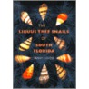 The Liguus Tree Snails Of South Florida door Henry T. Close