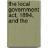 The Local Government Act, 1894, And The