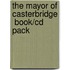 The Mayor Of Casterbridge  Book/Cd Pack