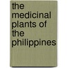 The Medicinal Plants Of The Philippines door T. H 1857 Pardo De Tavera