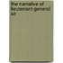 The Narrative Of Lieutenant-General Sir