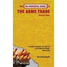 The No-Nonsense Guide to the Arms Trade door Nicolas Gilbey
