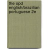 The Opd English/brazilian Portuguese 2e door Shapiro