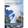 The Origins of the Twenty First Century door Gabriel Tortella