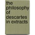 The Philosophy Of Descartes In Extracts