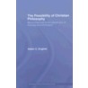 The Possibility of Christian Philosophy door Adam C. English