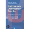 The Posttraumatic Embitterment Disorder door Michael Linden