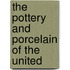 The Pottery And Porcelain Of The United