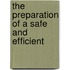 The Preparation Of A Safe And Efficient