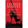 The Private Undoing Of A Public Servant door Leonie Martell