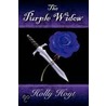 The Purple Widow The War Has Just Begun door Holly Hoyt