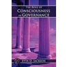 The Role Of Consciousness In Governance by Etta D. Jackson