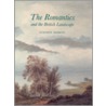 The Romantics And The British Landscape door Stephen Hebron