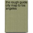 The Rough Guide City Map to Los Angeles