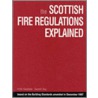 The Scottish Fire Regulations Explained door Frith Hoehnke
