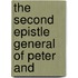 The Second Epistle General Of Peter And