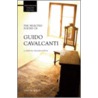 The Selected Poetry Of Guido Cavalcanti door Simon West