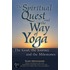 The Spiritual Quest And The Way Of Yoga